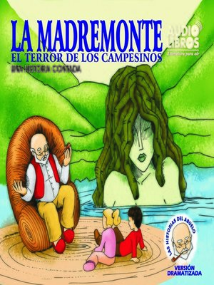 cover image of Cuentos del Abuelo la Madremonte